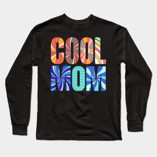 Cool Mom Groovy Mom Long Sleeve T-Shirt